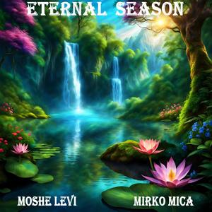 Eternal Season (Classical/Cinematic)