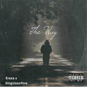 THE WAY (Explicit)