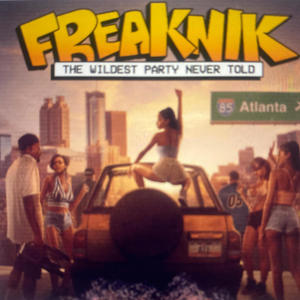 FREAKNIKK (Explicit)