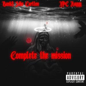 Complete the mission (Explicit)