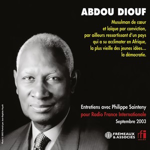 Abdou diouf - entretiens avec Philippe sainteny, sept. 2003