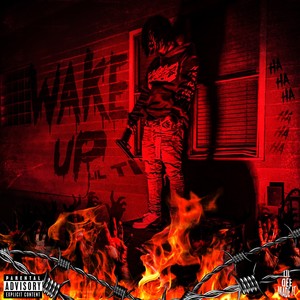 Wake Up (Explicit)