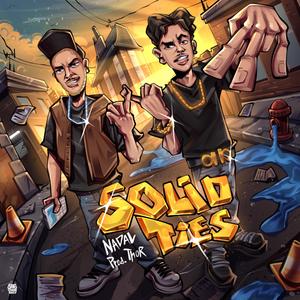 Solid Ties (feat. Thor) (Explicit)