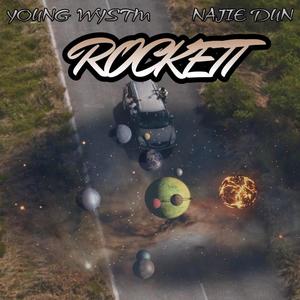 Rockettt (feat. Najie Dun)