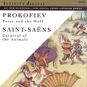 Prokofiev: Peter and The Wolf/Carnival of The Animals and Other Great Children's Classics