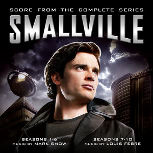 Smallville (Score from the Complete Series) (超人前传 电视剧原声带)