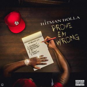 Prove Em Wrong (Explicit)