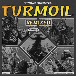 Turmoil Remixed, Pt. 2 (Explicit)