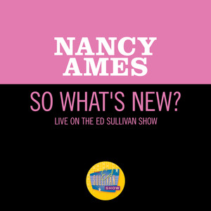 So What's New? (Live On The Ed Sullivan Show, March 29, 1970)