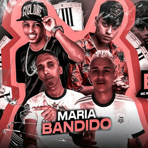 Maria Bandido (feat. Mc Chapero) [Explicit]