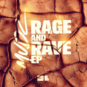 Rage And Rave (Original Mix)