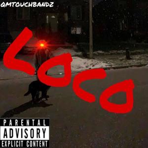 Loco (Explicit)
