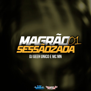 Magrão Sessãozada 1.0 (Explicit)