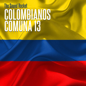 Colombianos Comuna 13