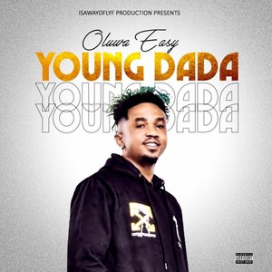 Young Dada (Explicit)