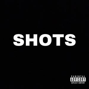 SHOTS (feat. Flipside Moton) [Explicit]