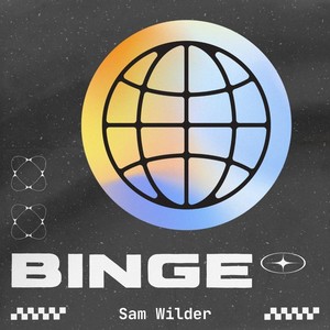 BINGE