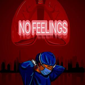 No Feelings (Explicit)