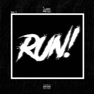 RUN!, Vol. 1 (Explicit)