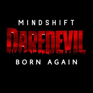 Born Again (Daredevil Theme)