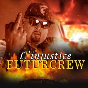 L'injustice (Explicit)