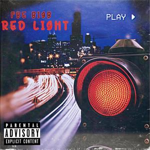 Red Light (Explicit)