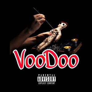 VooDoo (FxckWitSome) [Explicit]