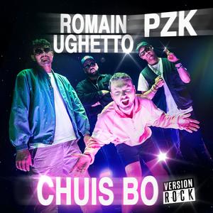 Chuis Bo (feat. PZK) (Version Rock)