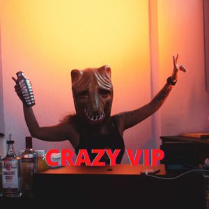 Crazy Vip