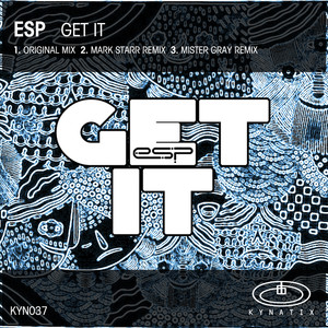 Get It (Mister Gray Remix)