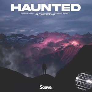 Haunted(feat. Josh Sahunta)