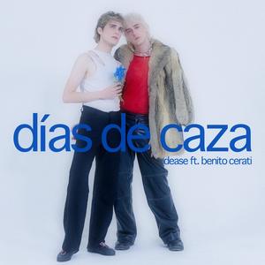 Días de caza (feat. Benito Cerati)