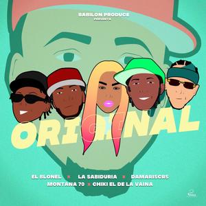 Original (feat. Damariscrs, La Sabiduria & Montana 70)
