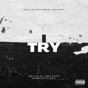 I Try (Explicit)