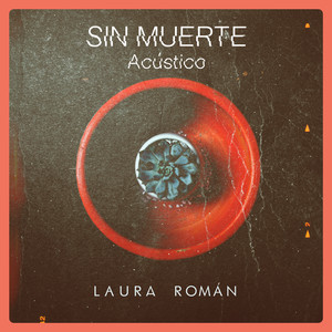 Sin Muerte (Acústica)