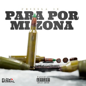 Para por mi zona (Explicit)