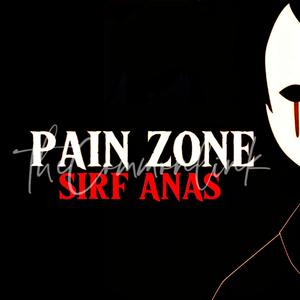 PAIN ZONE (Explicit)