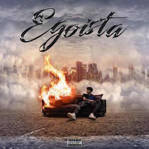 Egoista (Explicit)