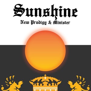 Sunshine (feat. Minister) [Explicit]