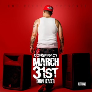 March 31st: Born Leader (Explicit)