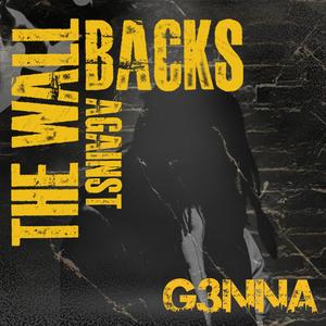 Backs Against The Wall (Explicit)