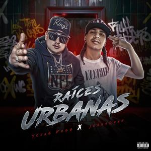 Raices Urbanas (feat. Johnsound) (Explicit)