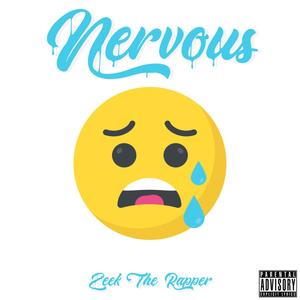 Nervous (Explicit)