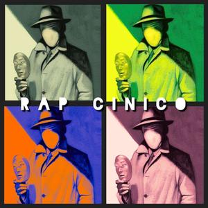 Rap Cinico (Explicit)