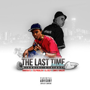 The Last Time (Explicit)