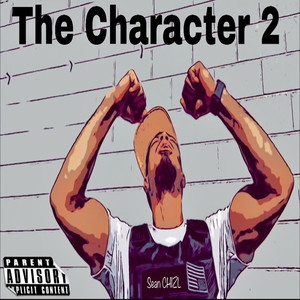 The Character 2 (Explicit)