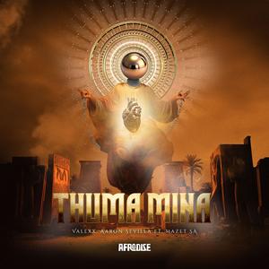 Thuma Mina (feat. Mazet SA) (Radio Edit)