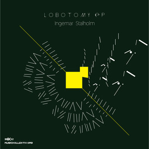 MK62 Ingemar Stalholm - Lobotomy EP