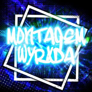 Montagem WYRXDA (ULTRA SUPER SLOWED) (feat. DJ JAYDA|Explicit)