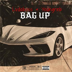 Bag Up (feat. Youngrnb) (Explicit)